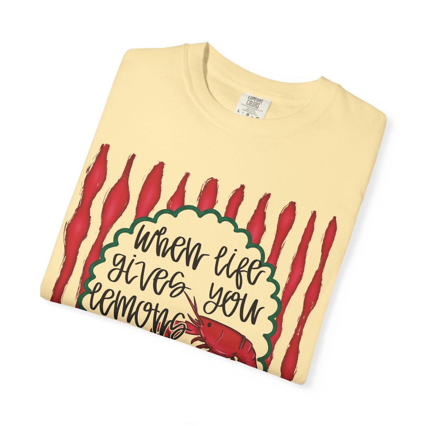 "When Life Gives You Lemons, Boil Crawfish"