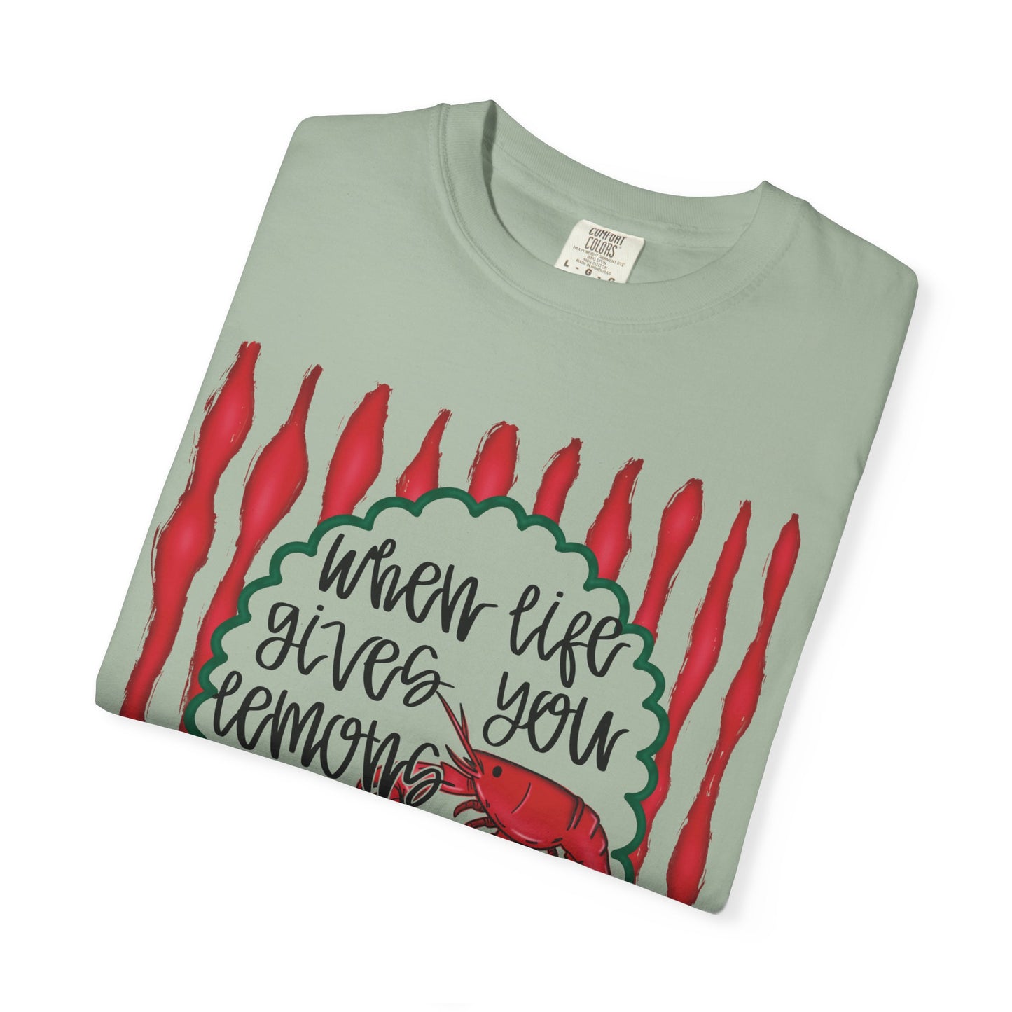"When Life Gives You Lemons, Boil Crawfish"