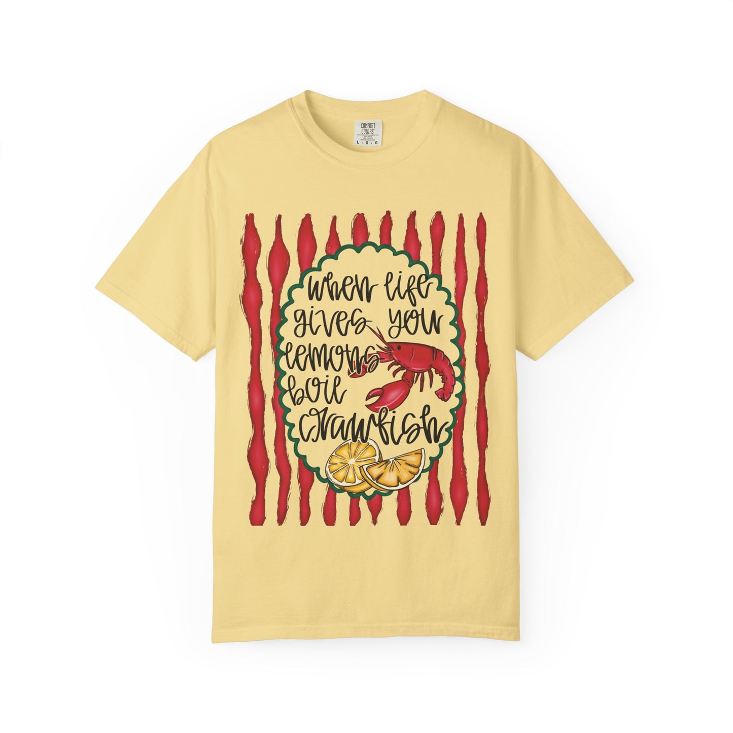 "When Life Gives You Lemons, Boil Crawfish"