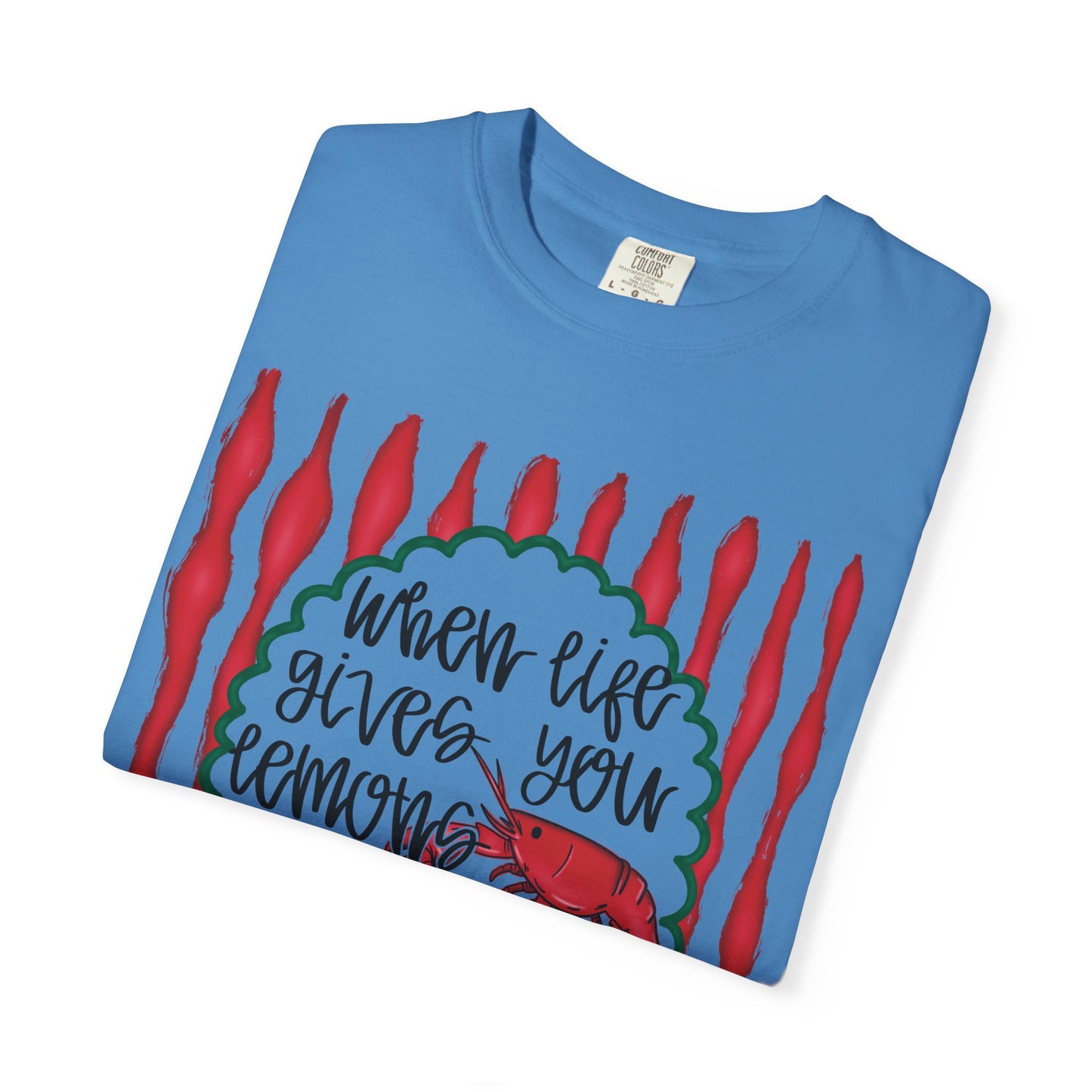 "When Life Gives You Lemons, Boil Crawfish"