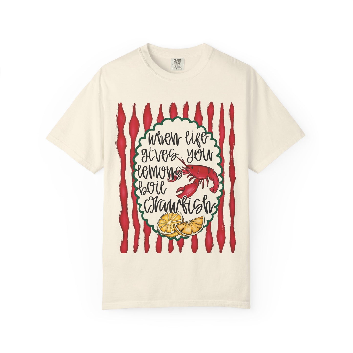 "When Life Gives You Lemons, Boil Crawfish"