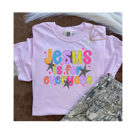 Jesus Is For Everyone
