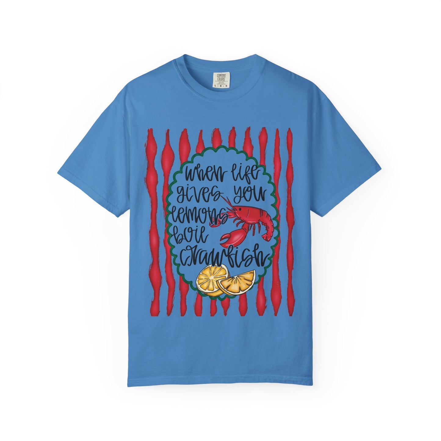 "When Life Gives You Lemons, Boil Crawfish"