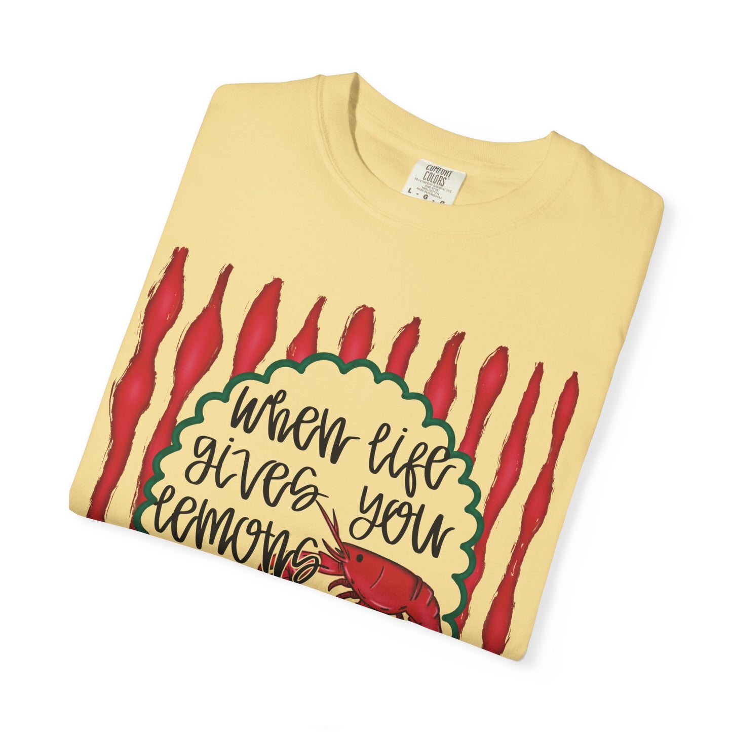 "When Life Gives You Lemons, Boil Crawfish"