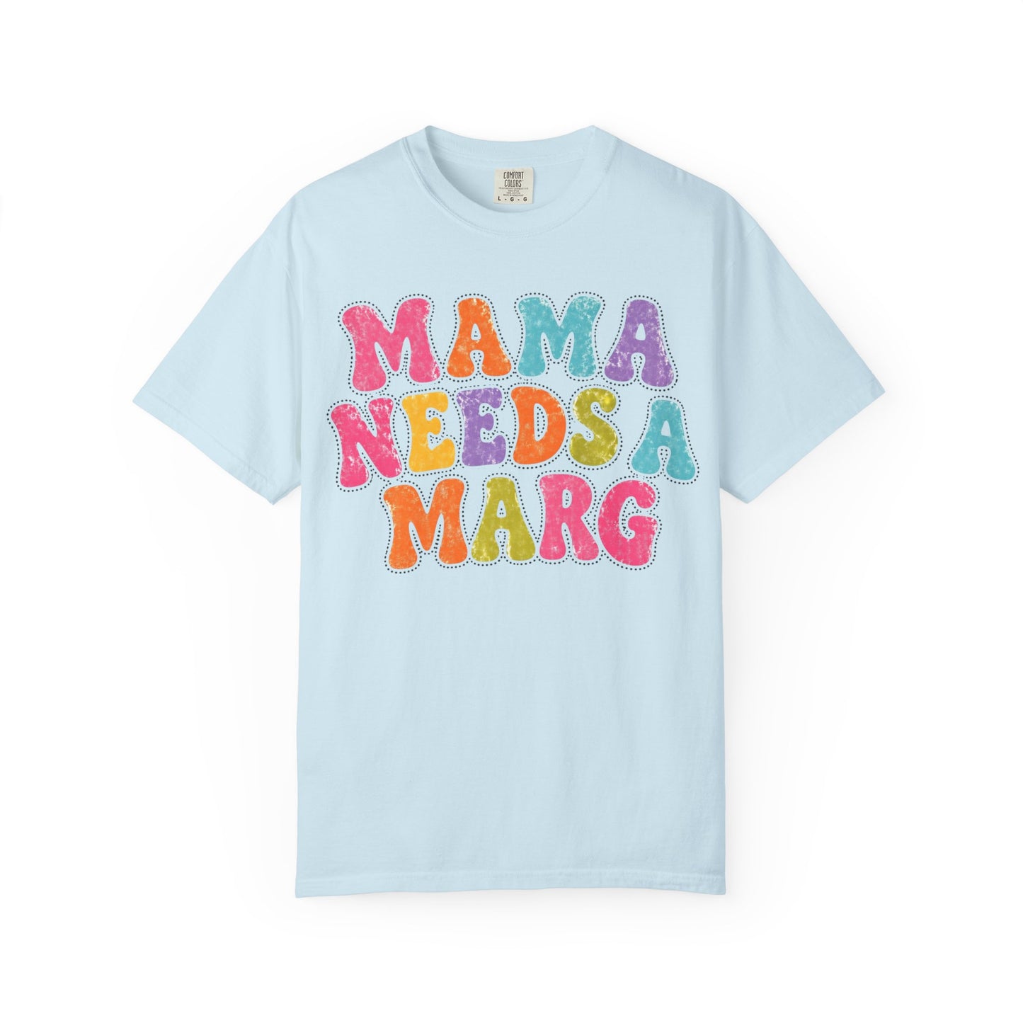 Mama Needs a Marg