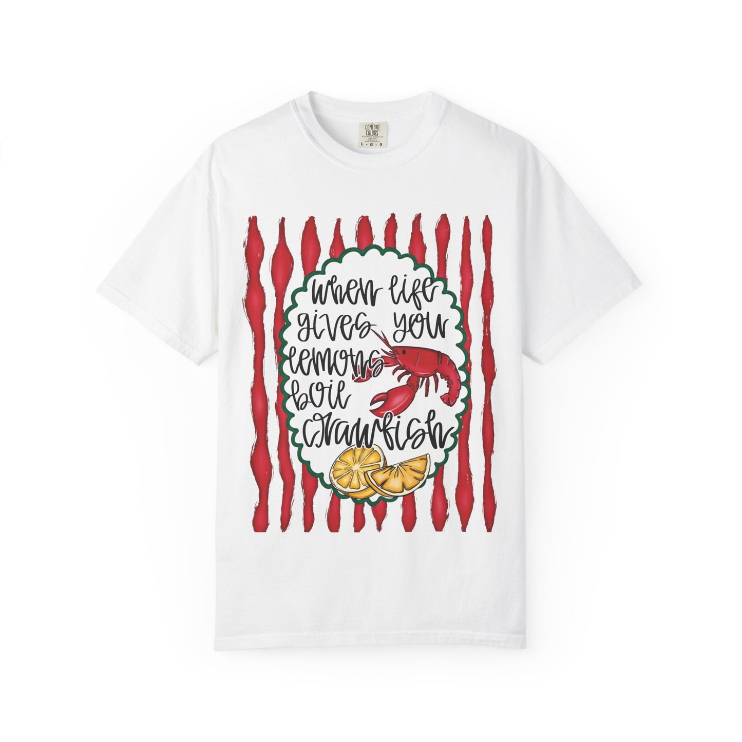 "When Life Gives You Lemons, Boil Crawfish"