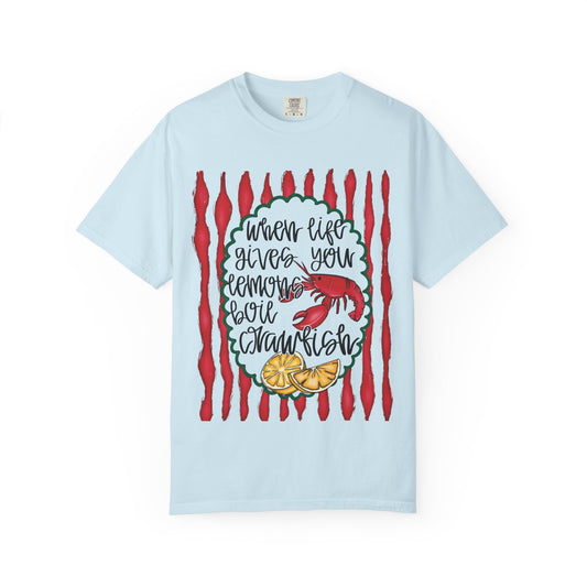 "When Life Gives You Lemons, Boil Crawfish"