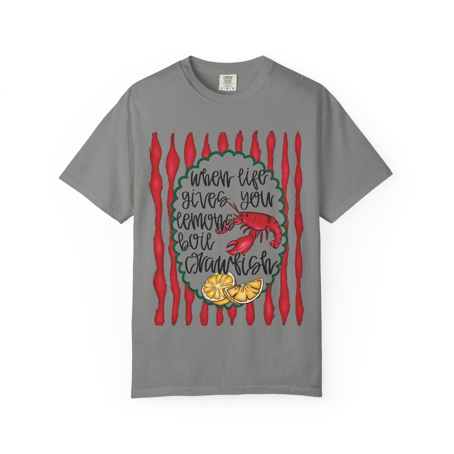 "When Life Gives You Lemons, Boil Crawfish"