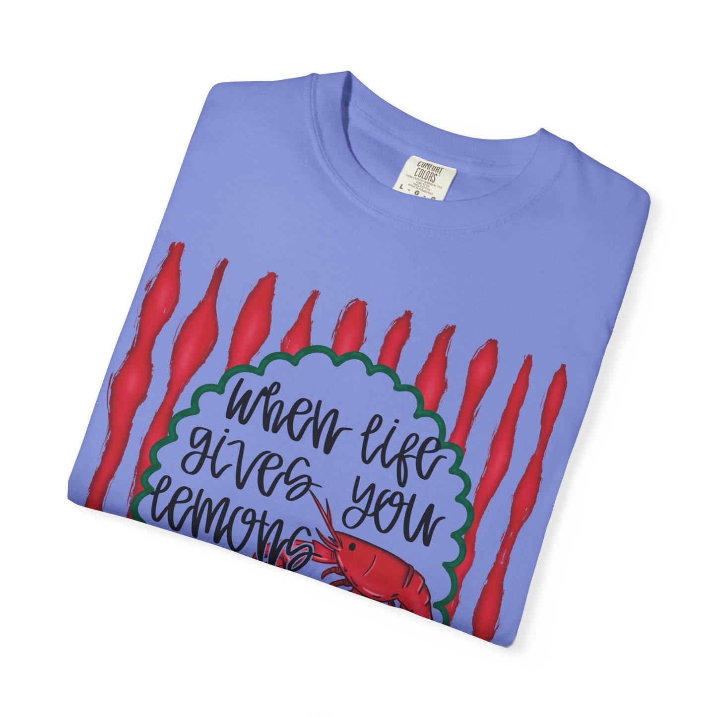 "When Life Gives You Lemons, Boil Crawfish"