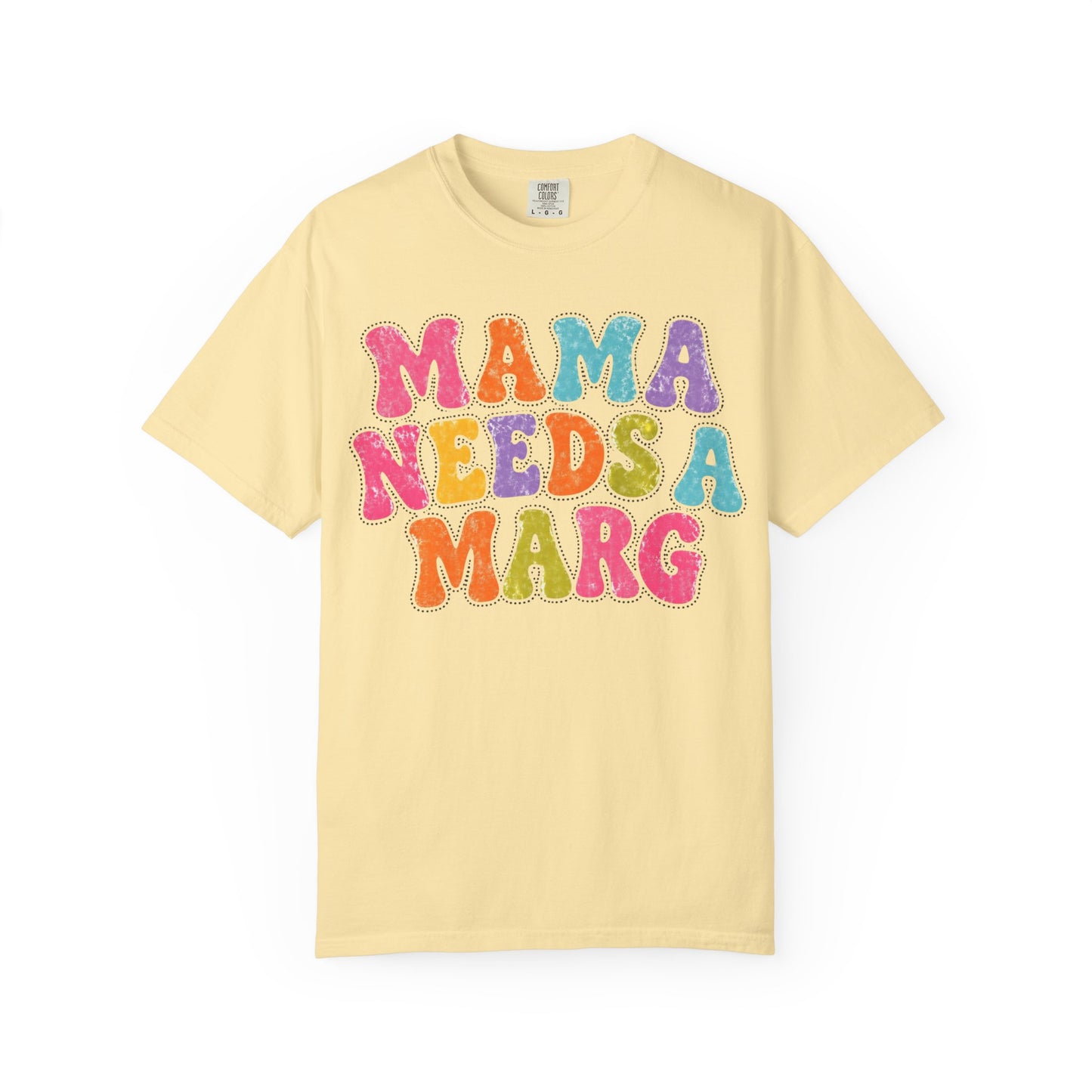 Mama Needs a Marg